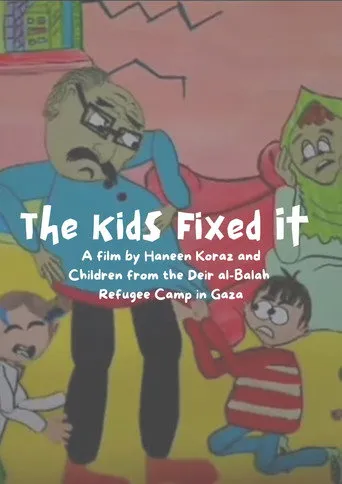 The Kids Fixed It