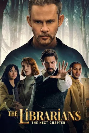 بوستر The Librarians: The Next Chapter