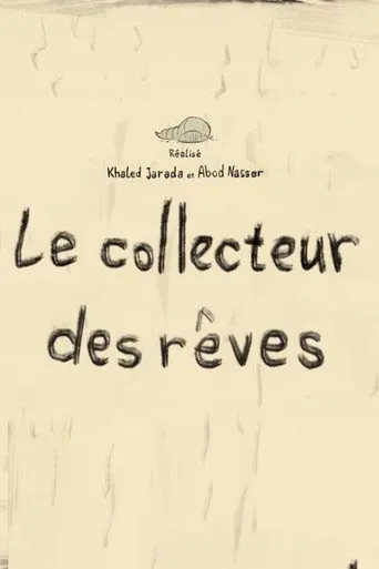 Le collecteur des rêves