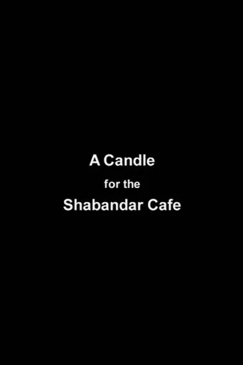 A Candle for The Shabandar Café