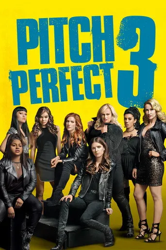 بوستر Pitch Perfect 3