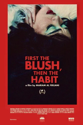 First the blush then the habit