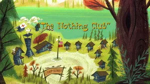 مسلسل Camp Lazlo الموسم ١ الحلقة ١٥