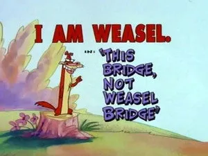 مسلسل I Am Weasel الموسم ١ الحلقة ١